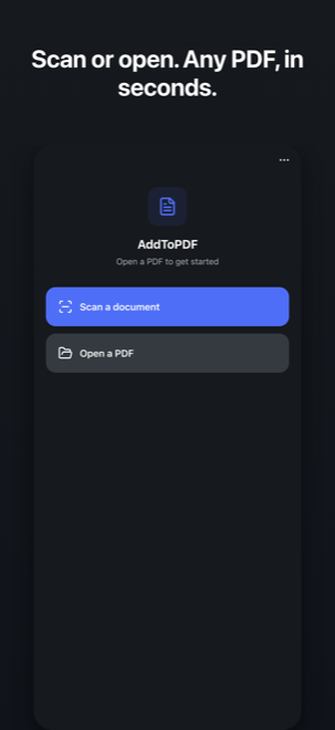 AddToPDF on iPhone — scan paper or open a PDF